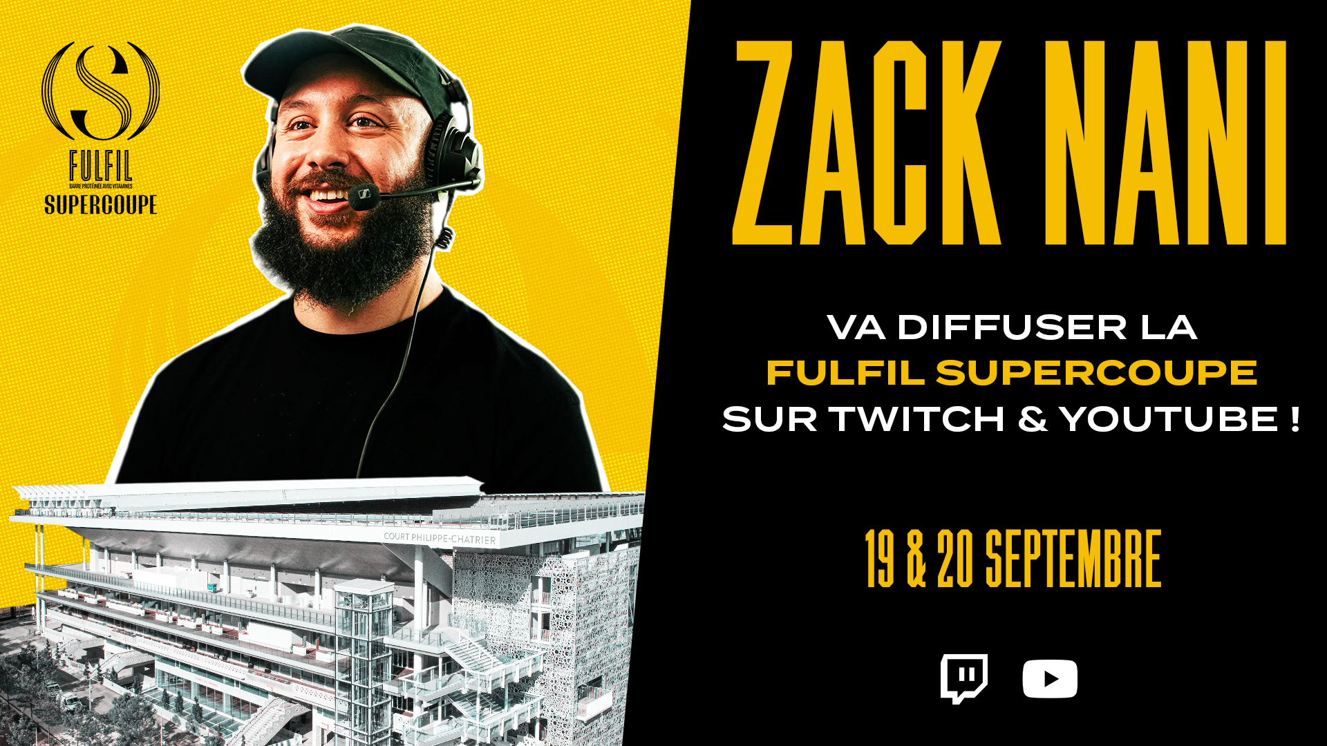 ZACK NANI DIFFUSERA GRATUITEMENT LA FULFIL SUPERCOUPE SUR TWITCH & YOUTUBE !