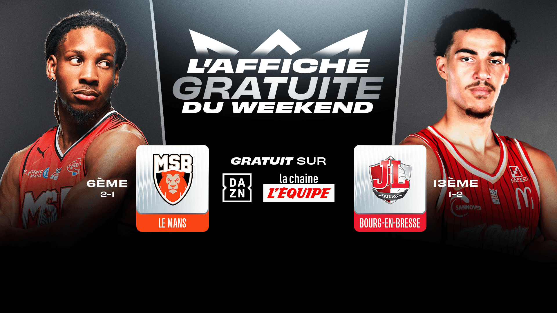 LE MANS vs BOURG-EN-BRESSE, à suivre gratuitement