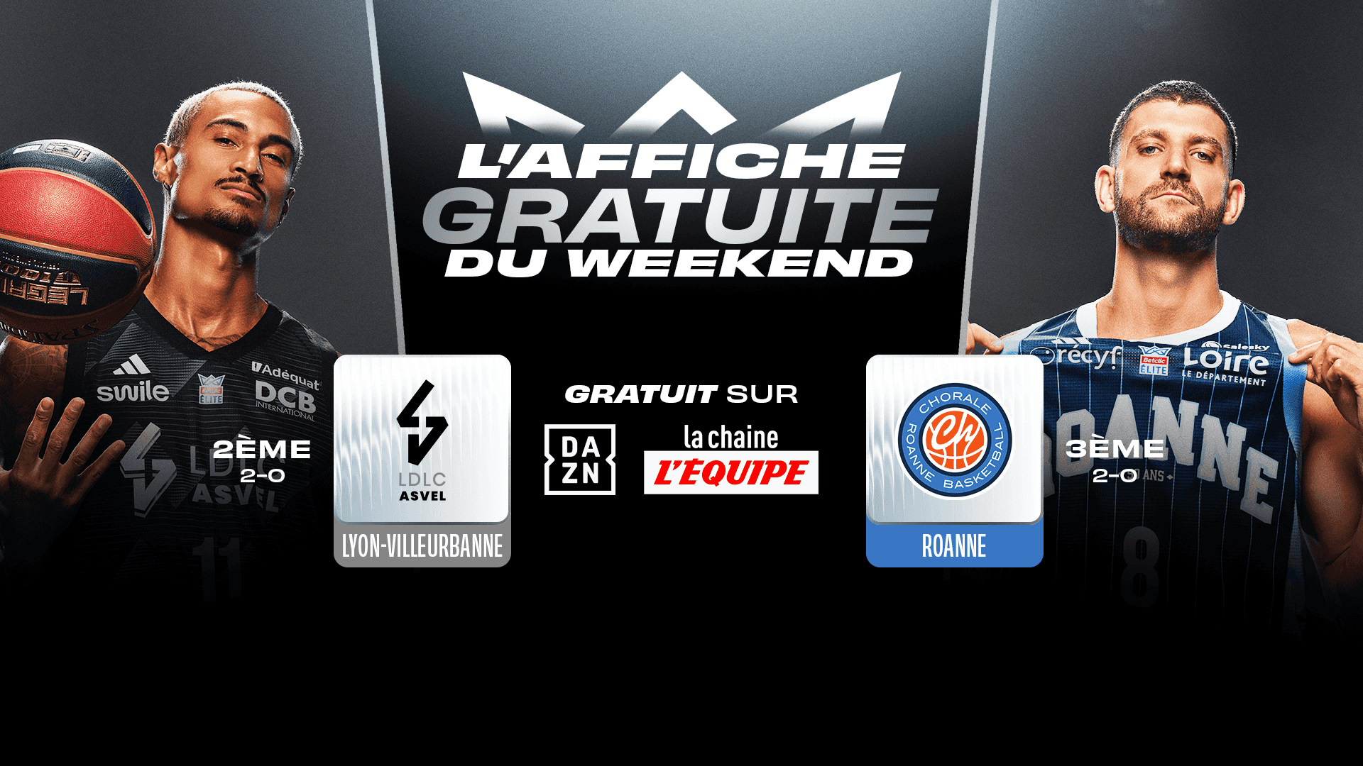 ASVEL - ROANNE : l'affiche gratuite du weekend