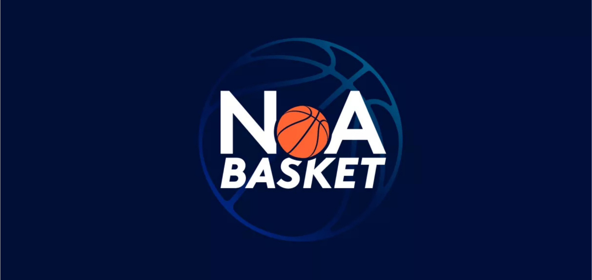 NoA Basket, le rendez-vous 100 % basket !